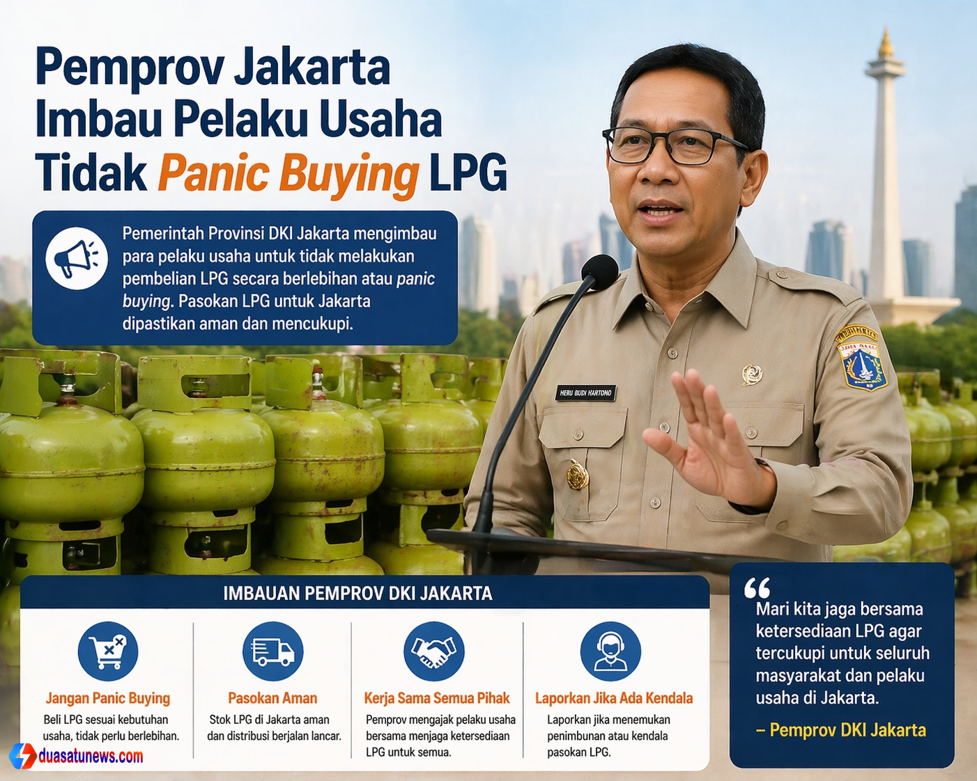 Pejabat Pemprov DKI Jakarta mengimbau pelaku usaha untuk tidak panic buying LPG, dengan latar belakang Monas dan tabung LPG. Infografis menunjukkan pesan untuk menjaga kestabilan pasokan dan membeli LPG sesuai kebutuhan."